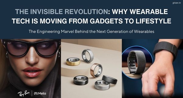 The Invisible Revolution: Why Wearable Tech is Moving from Gadgets to Lifestyle